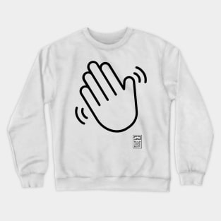 Stay Friendly Crewneck Sweatshirt